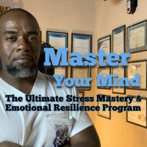 Stress & Emotional Mastery Course